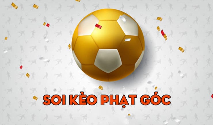Kinh nghiệm đánh kèo phạt góc luôn thắng